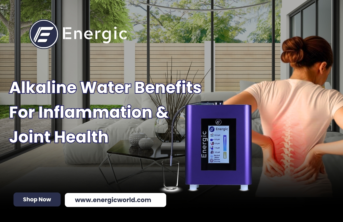 Alkaline Water Benefits For Inflammation And Joint Health 17556769573