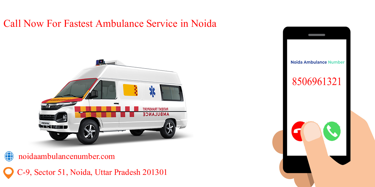Ambulance Service Noida Call Noida Ambulance Number 17142277496