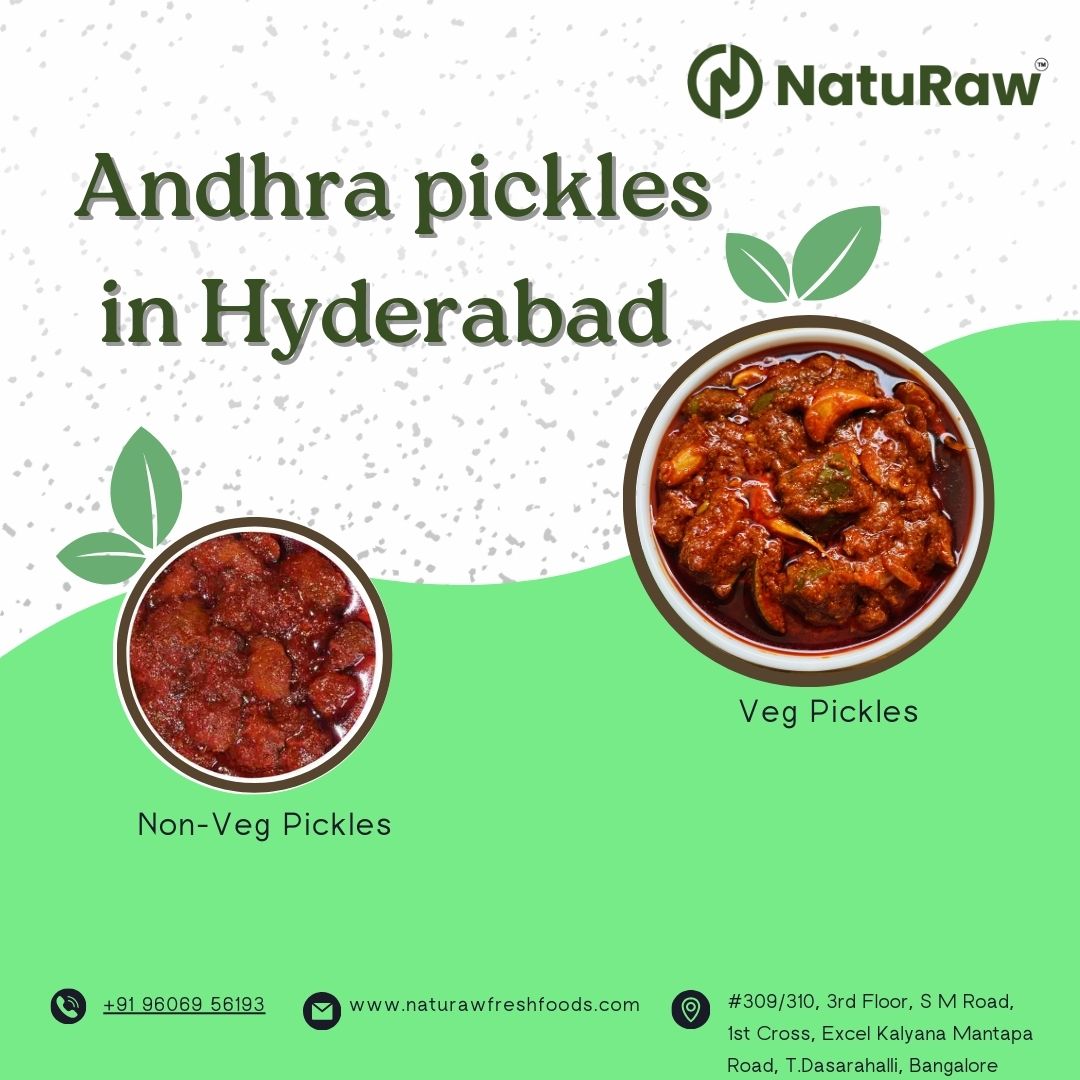 Andhra Pickles In Hyderabad Naturaw 17338276767