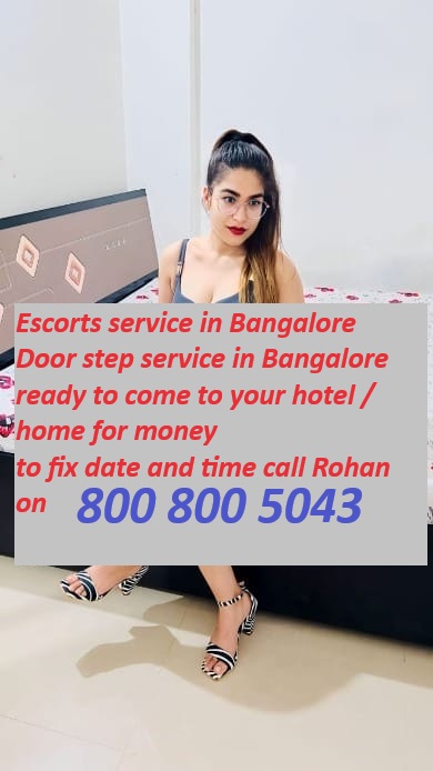 Bangalore Escorts Service Bangalore Call Girl Service 17139462966