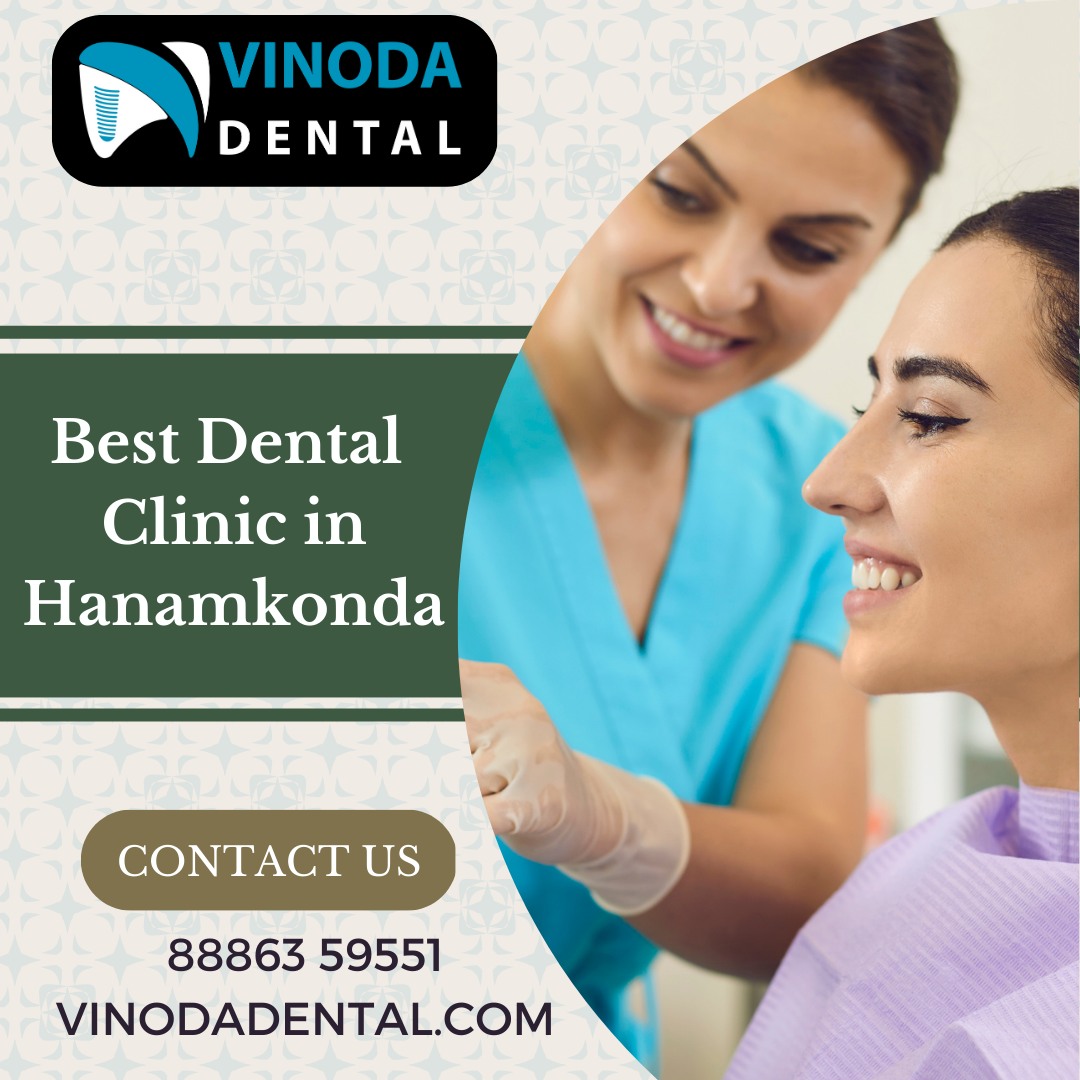Best Dental Clinic In Hanamkonda 17273476100