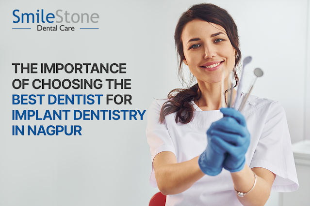 Best Dentist For Implant Dentistry In Nagpur 17237937067