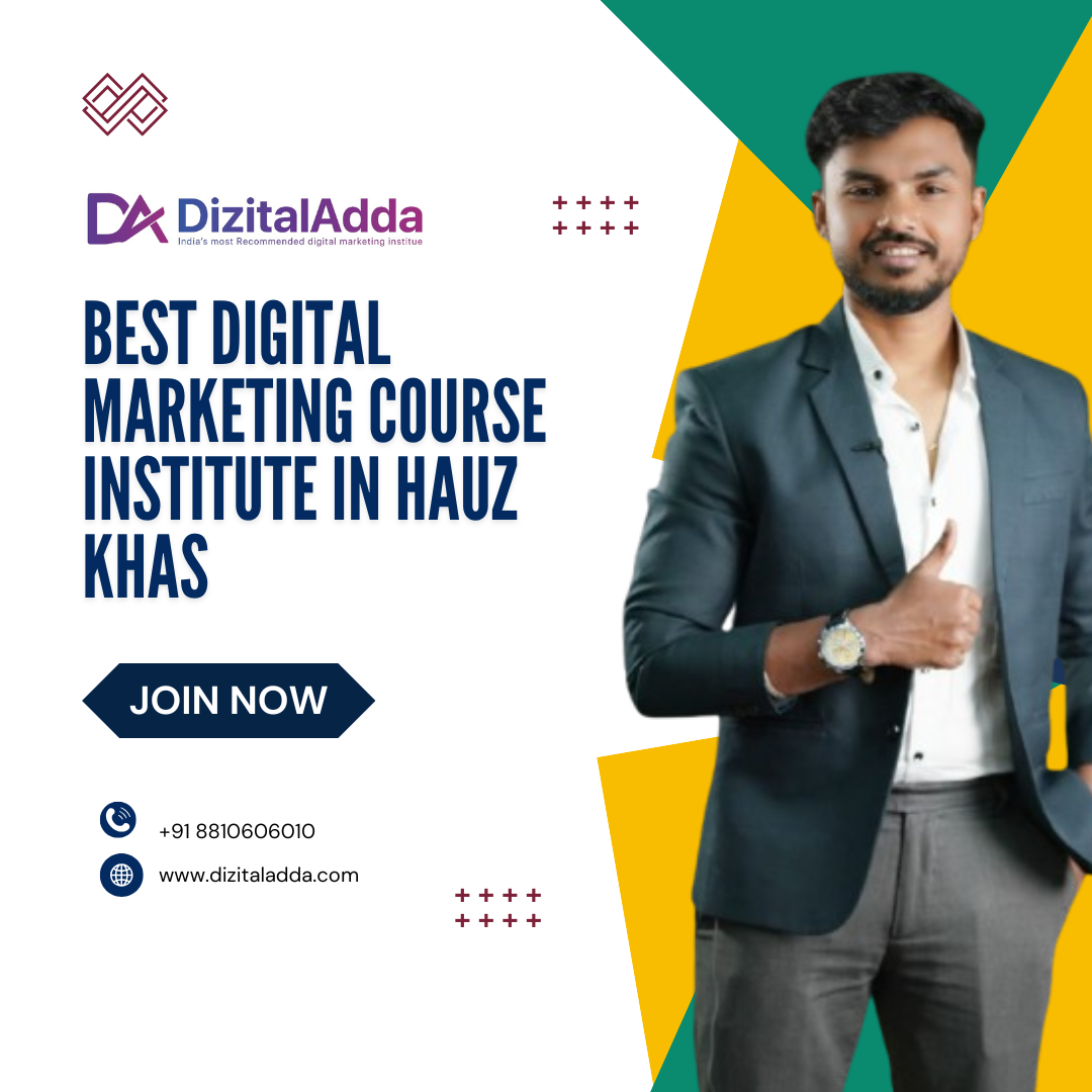Best Digital Marketing Course Institute In Hauz Khas 17408125448