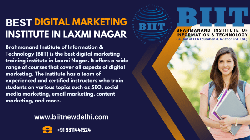 Best Digital Marketing Institute In Laxmi Nagar 16789545574