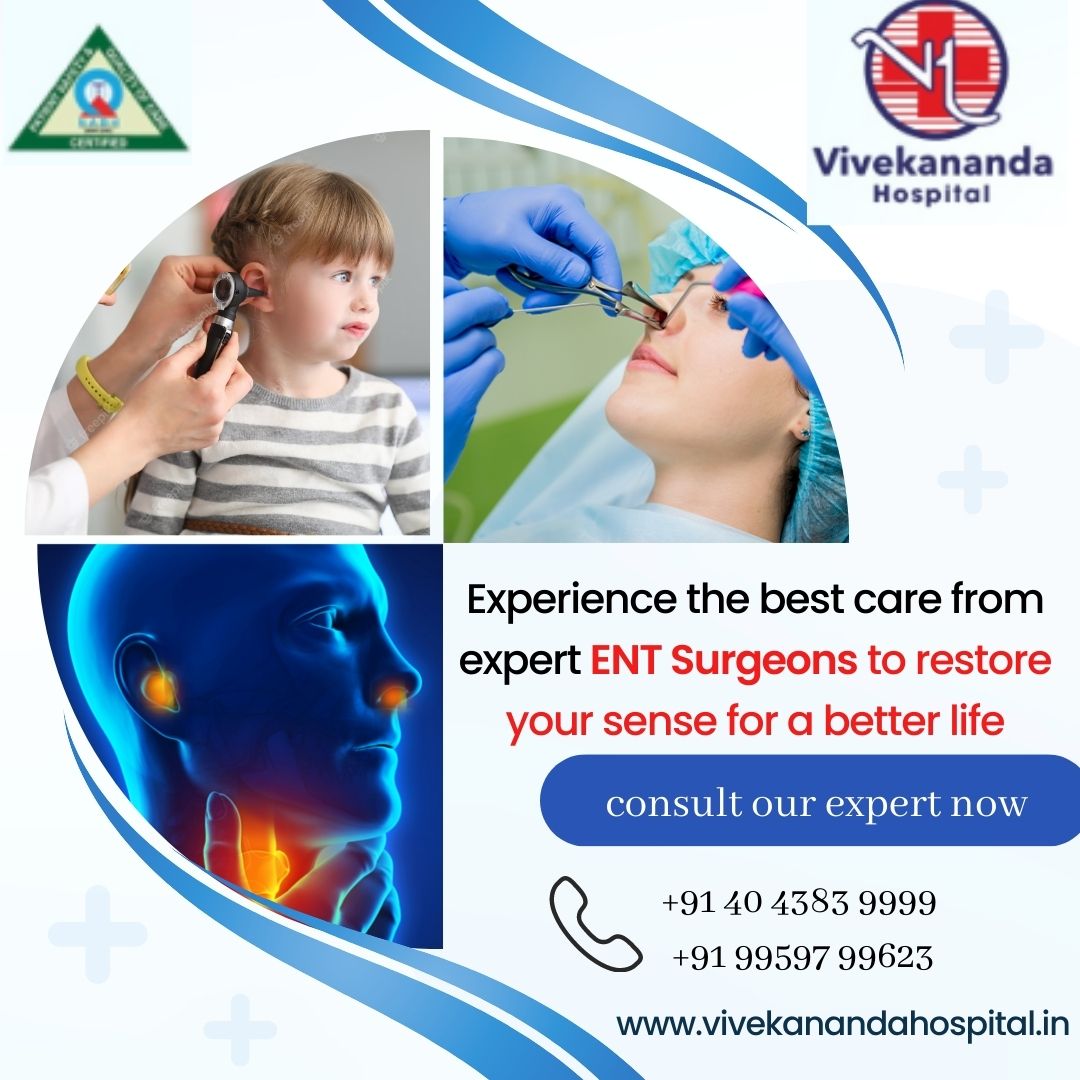 Best Ent Specialist Doctors In Hyderabad Vivekananda Multispecialty 16902000342