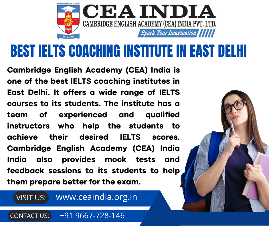 Best Ielts Coaching Institute In East Delhi 16762722825