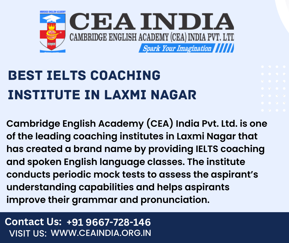 Best Ielts Coaching Institute In Laxmi Nagar 16744733734