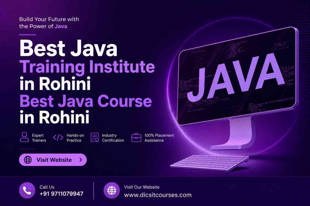 Best Java Training Institute In Rohini Best Java Course In Rohini 17854905204