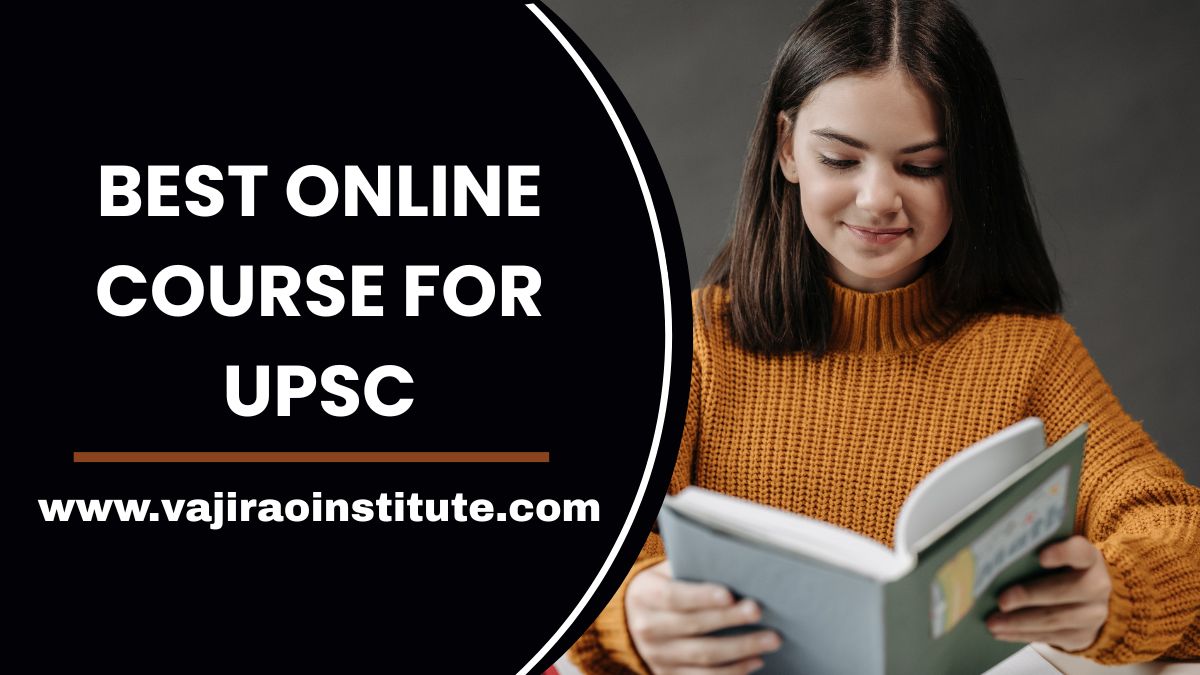 Best Online Course For Upsc 17491142872