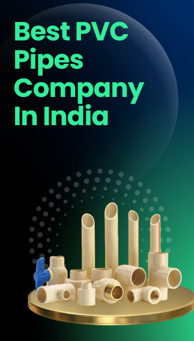 Best Pvc Pipes Company In India For Water Supply And Plumbing 17495484743