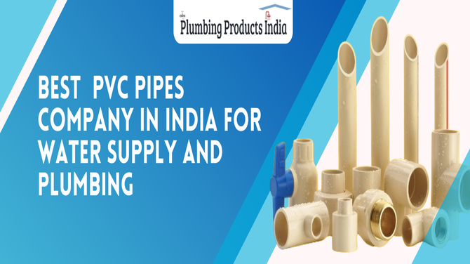 Best Pvc Pipes Company In India For Water Supply And Plumbing 17495484745