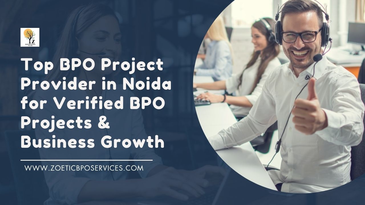 Bpo Project Provider In Noida For Verified Projects 17881079304
