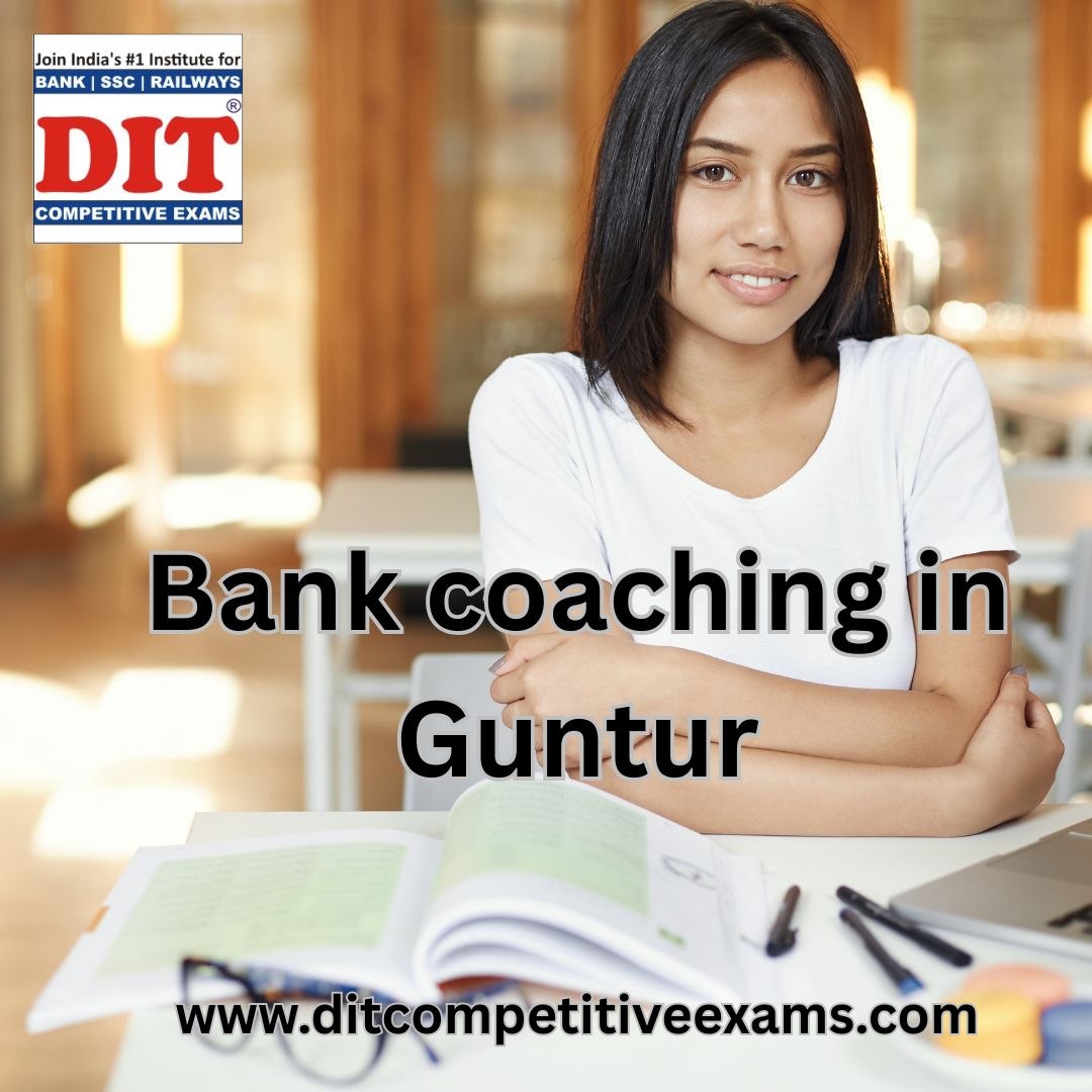 Dit Competitive Exams Guntur 17714320202