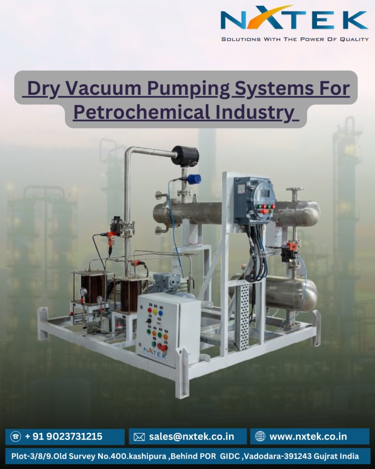 Dry Vacuum Pumping Systems For Petrochemical Industry   Nxtek 17562872765