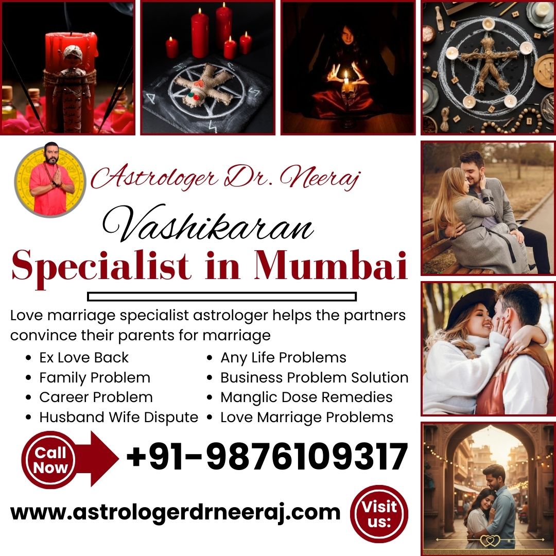 Experienced Vashikaran Specialist In Mumbai 17689999206