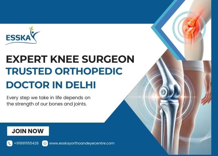 Expert Knee Surgeon And Trusted Orthopedic Doctor In Delhi 17562048210