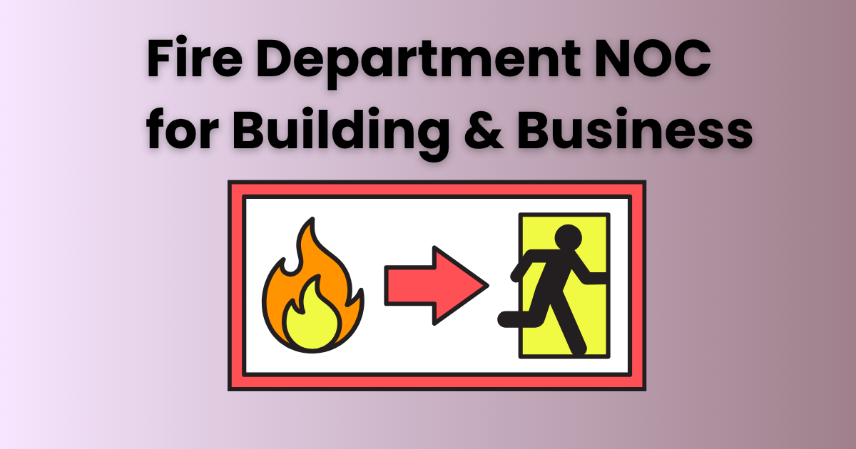 Fire Department Noc For Building And Business 17618025225