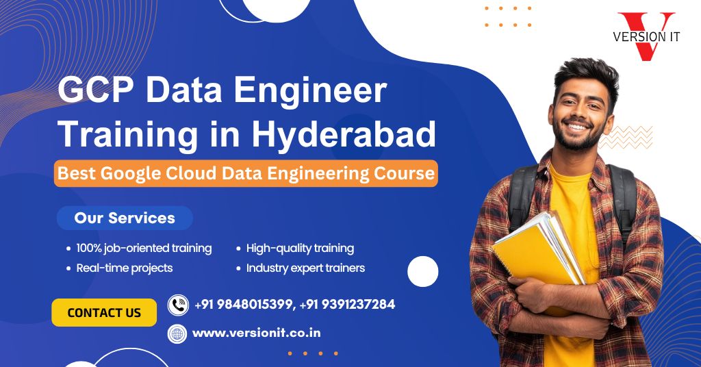 Gcp Data Engineer Training In Hyderabad Best Course 17863462070