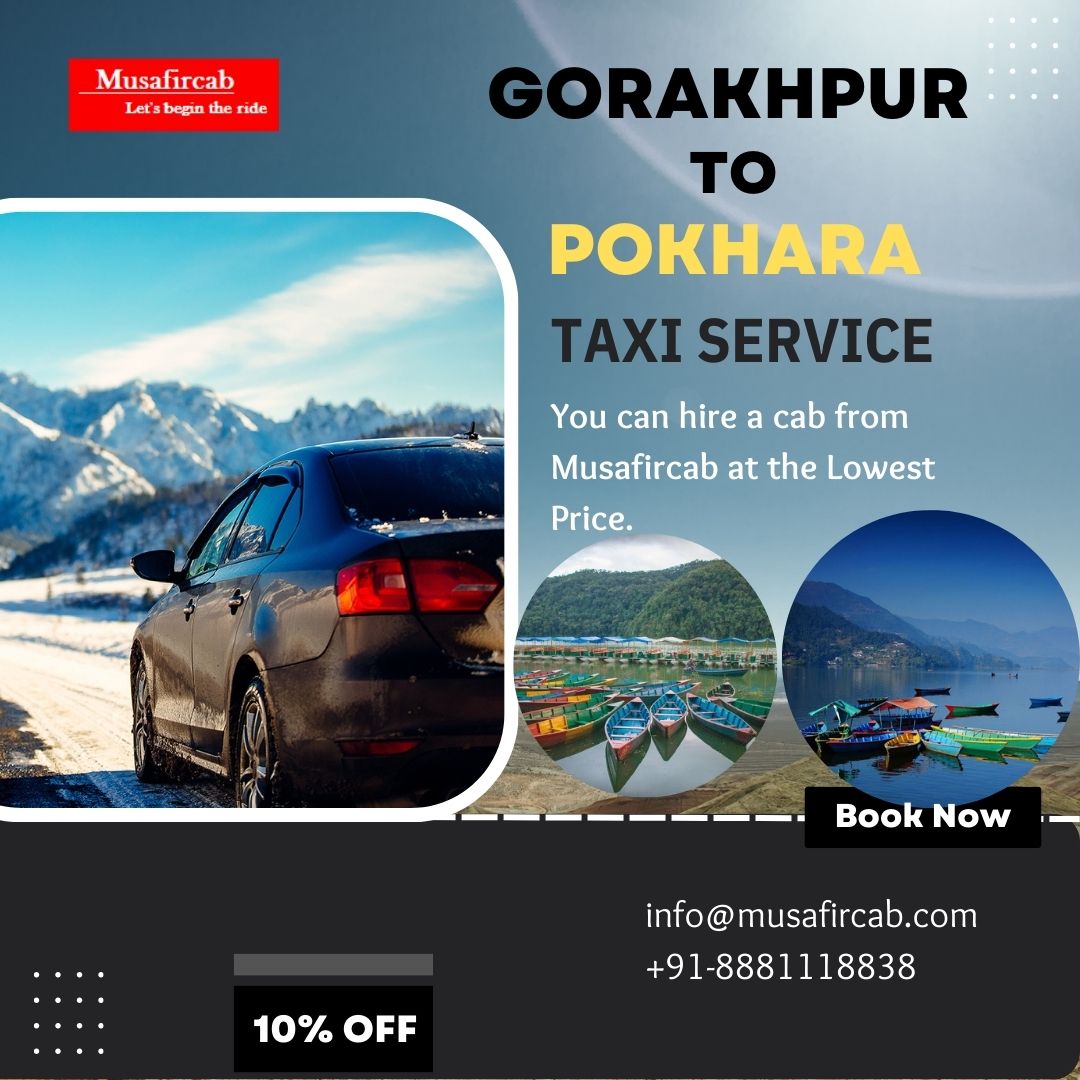 Gorakhpur To Pokhara Taxi Service 16805972353