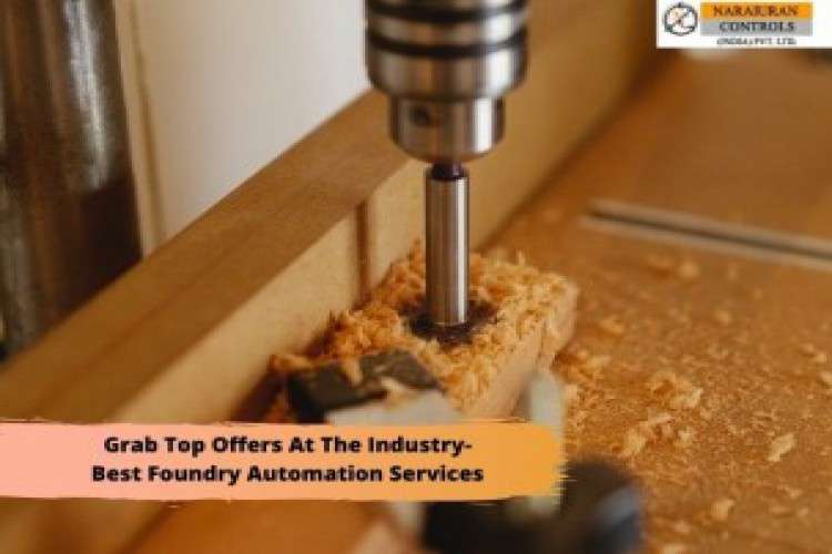 Grab Top Offers At The Industry Best Foundry Automation Services 7931235