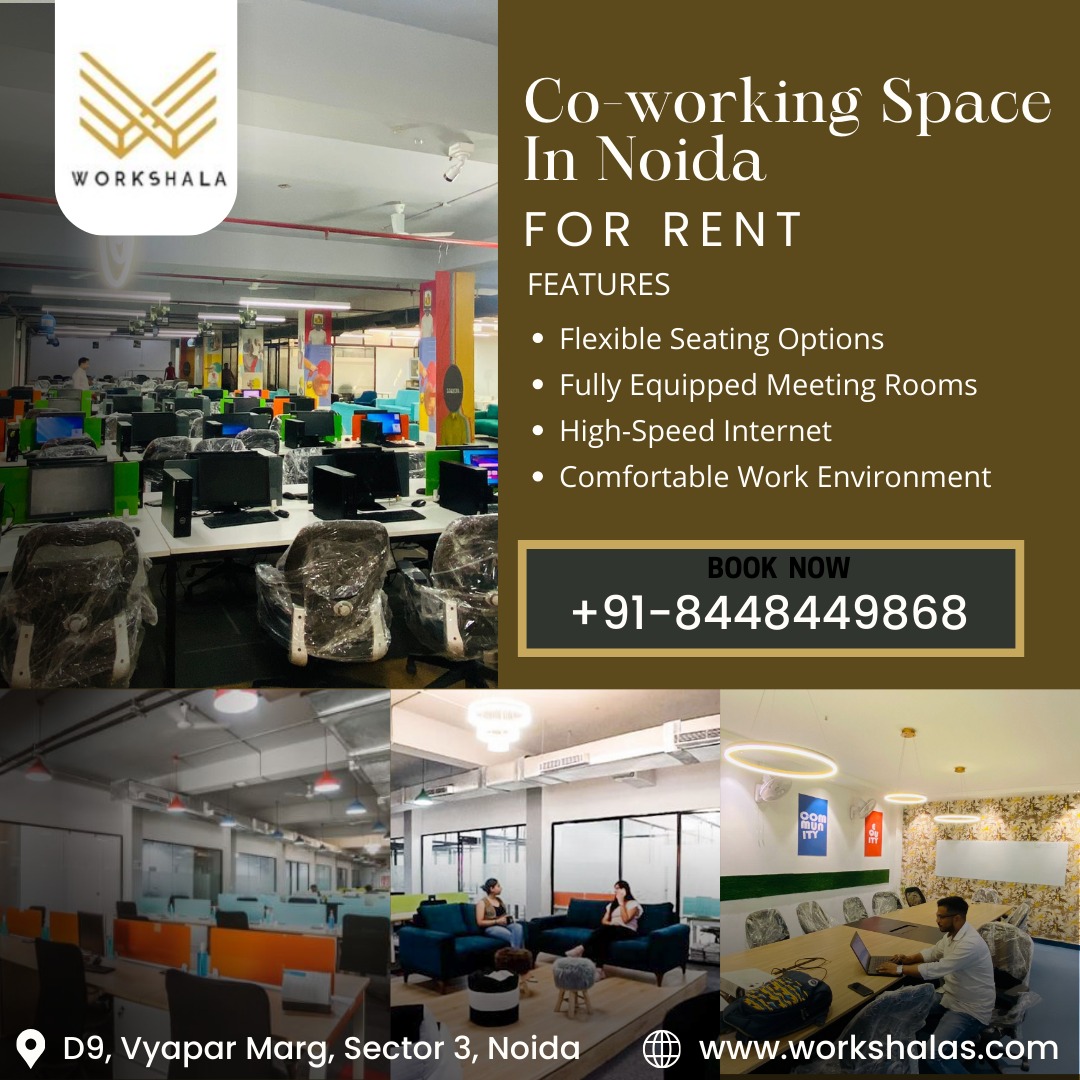 How To Choose The Best Workspace For Rent In Noida 17403817124