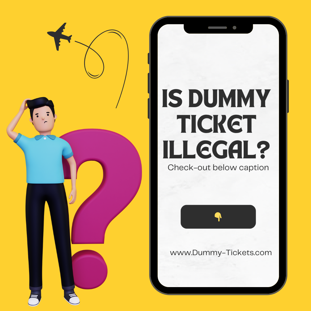 Is Dummy Ticket Illegal 173744693810