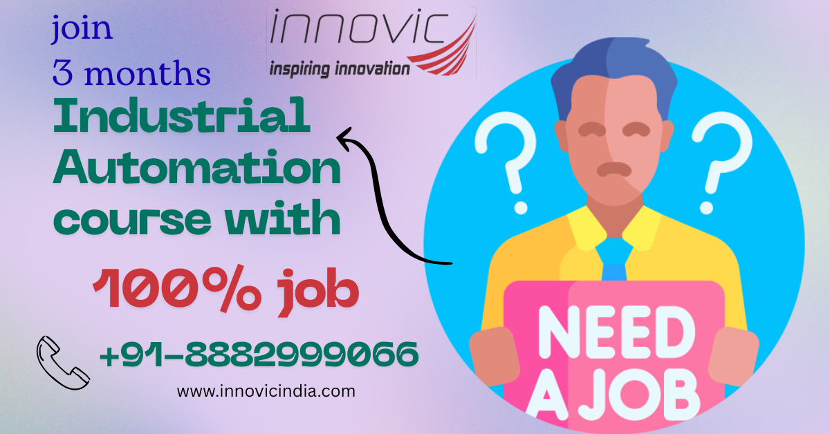 Job Guaranteed Industrial Automation Training In Delhi 17666591527
