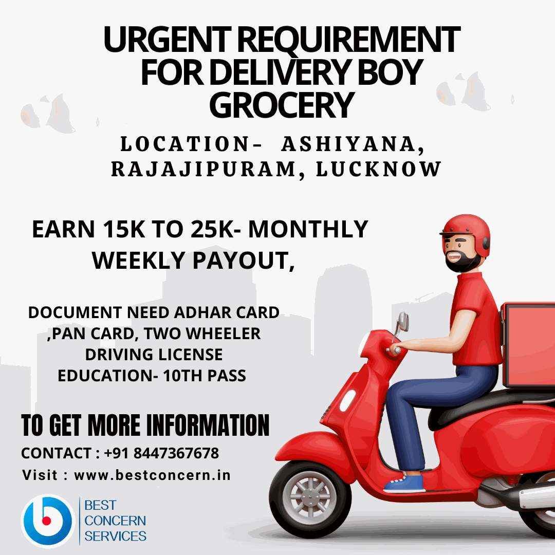 Job Requirement For Delivery Boy Grocery Delivery In Lucknow 16817156943