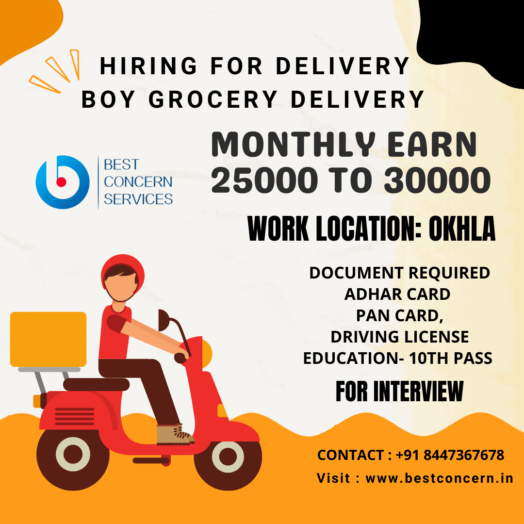 Job Requirement For Delivery Boy Grocery Delivery In Okhla 16817152434