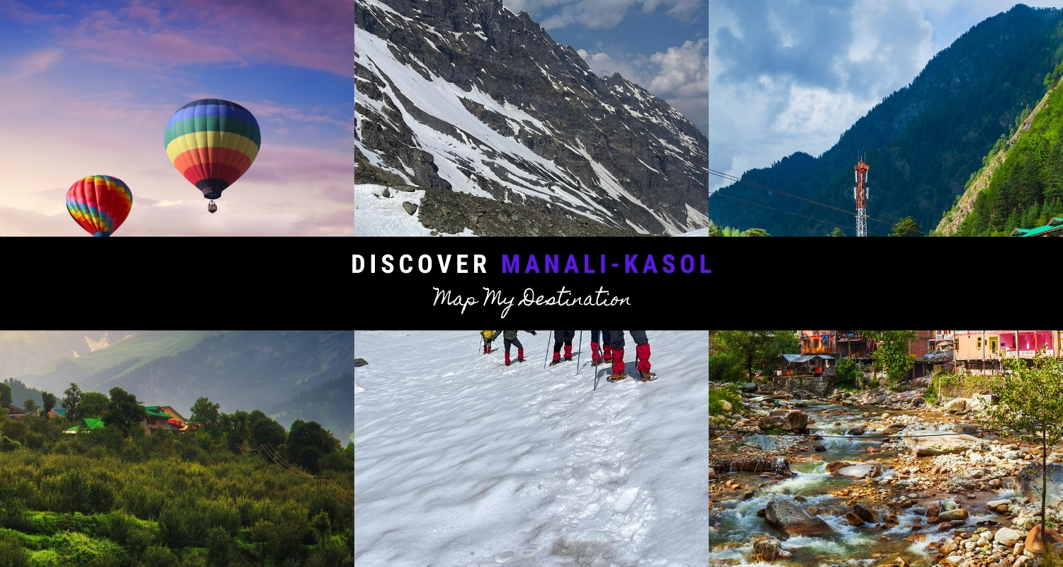 Manali Kasol Trip Package For Balanced And Enjoyable Travel 17704611847