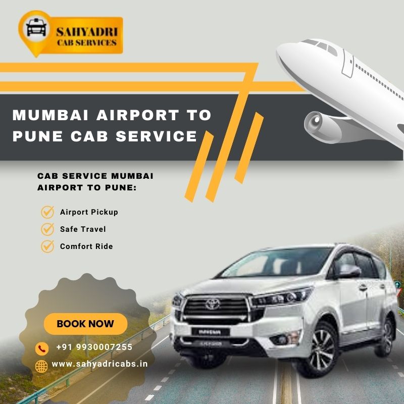 Mumbai Airport To Pune Cab Service Sahyadri Nashik Cab Services 17668256571
