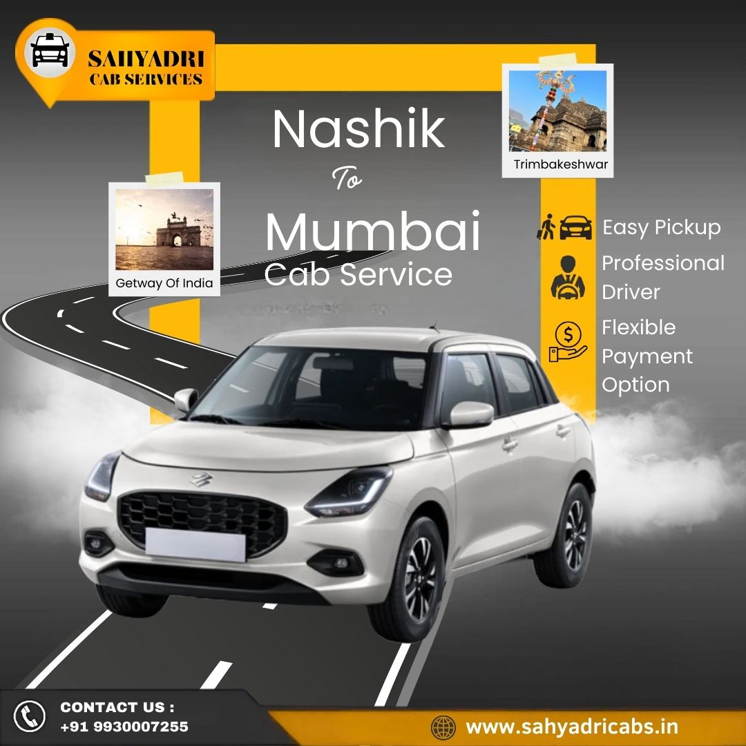 Nashik To Mumbai Cab Service And Return Sahyadri Nashik Cab Services 17690643292