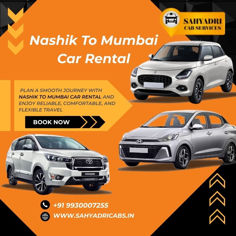 Nashik To Mumbai Car Rental Book Now Sahyadri Nashik Cab Services 17671670079