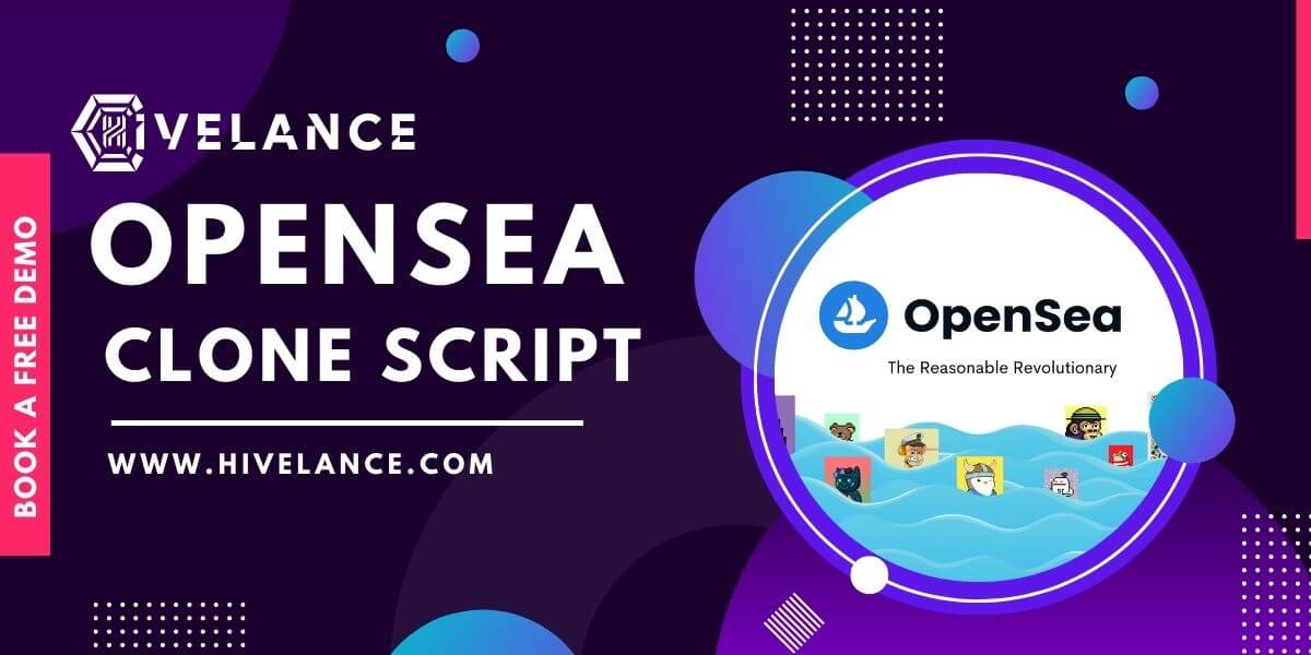Opensea Clone A Most Reliable Nft Marketplace Script In The Market 16569404934