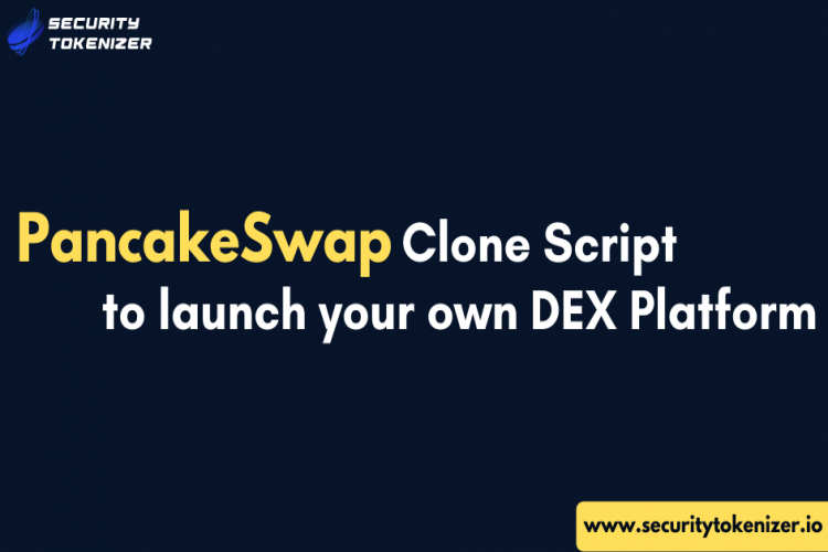 Pancakeswap Clone   An Instant Solution To Launch Your Dex 16444067770
