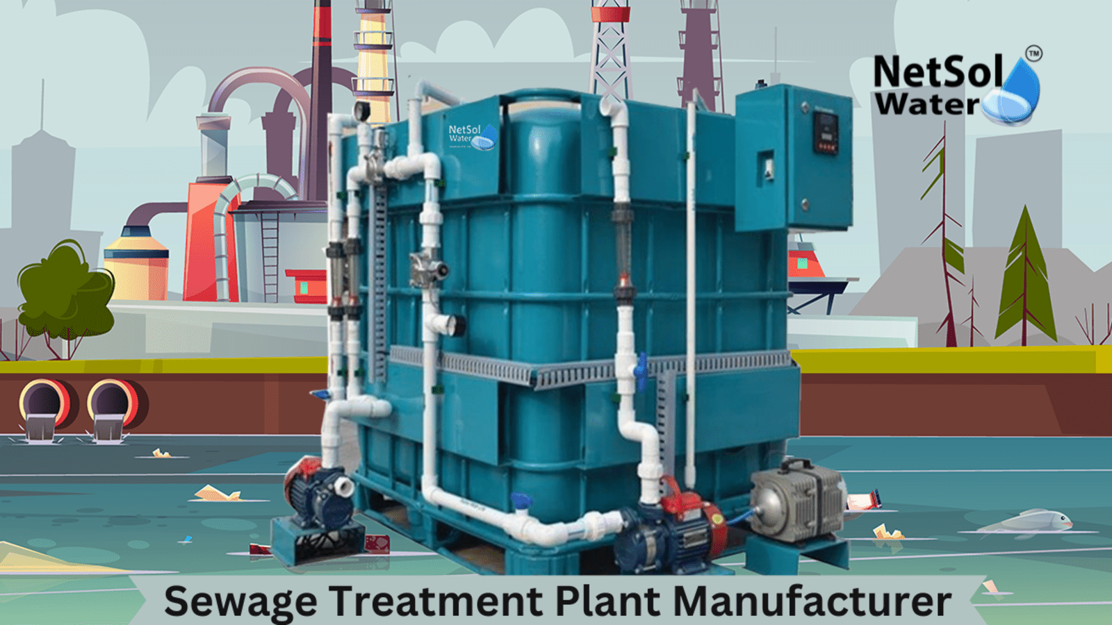 Sewage Treatment Plant Manufacturer In Noida 17840335288