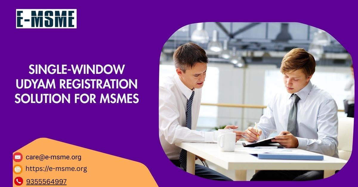 Single Window Udyam Registration Solution For Msmes 17667359144
