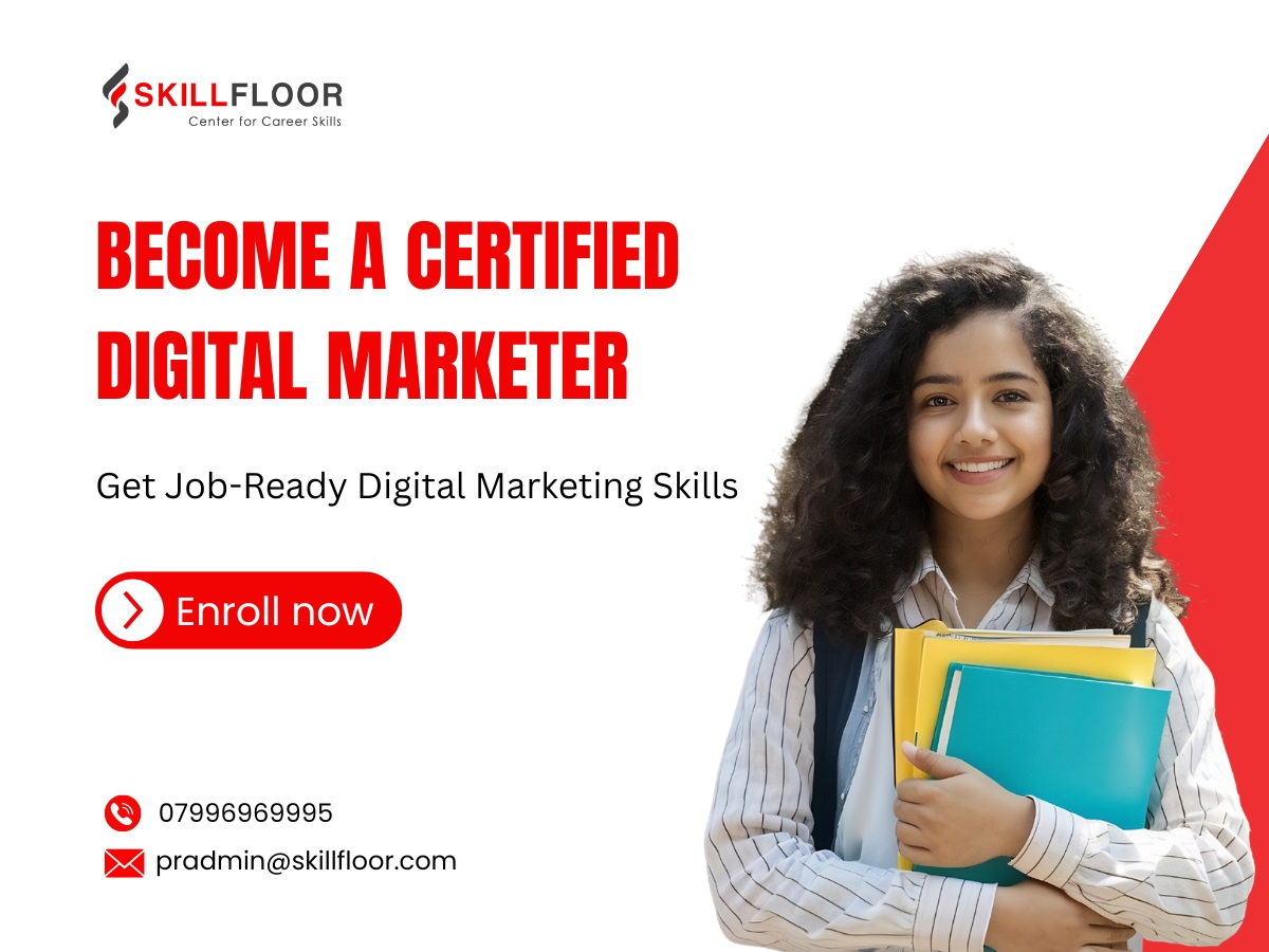 Skillfloor Digital Marketing Course In Hyderabad 17639715358