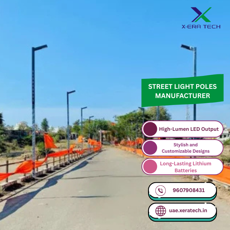 Street Light Poles Manufacturer In Uae Xeratech 176406279910