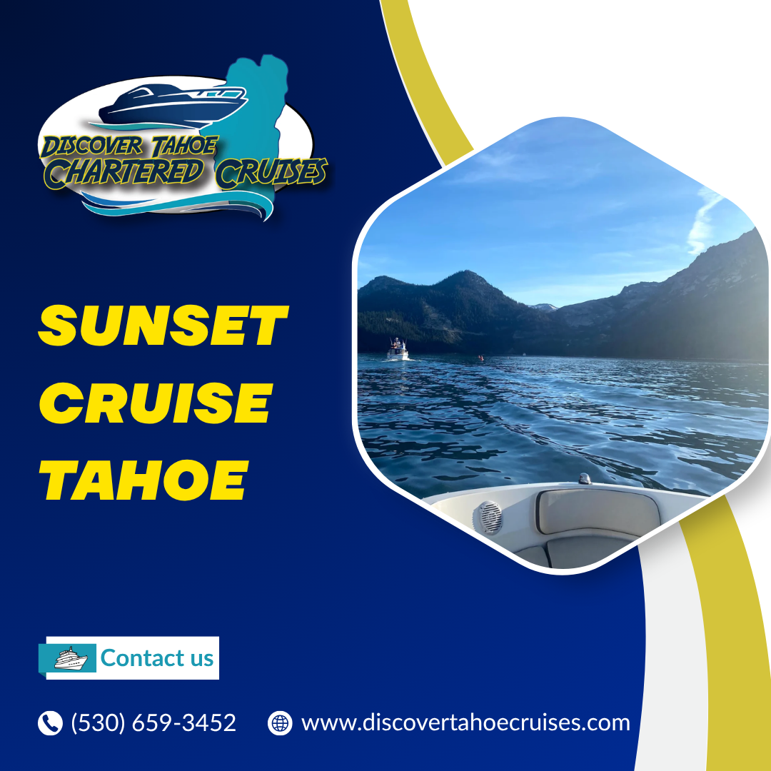 Sunset Cruise Tahoe Experience Is The Perfect Way To End Your Day 178300624810