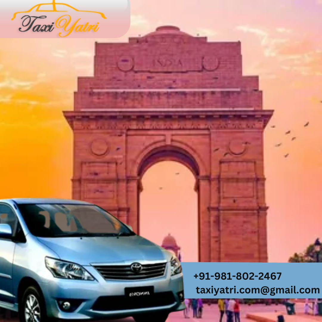 Taxi Yatri Is The Best Choice For Car Rentals In Delhi 16957095590