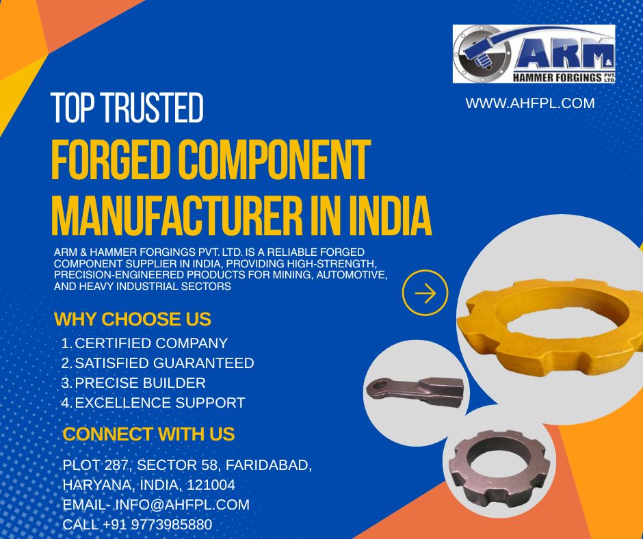 Top Trusted Forged Component Manufacturer In India 17701214346