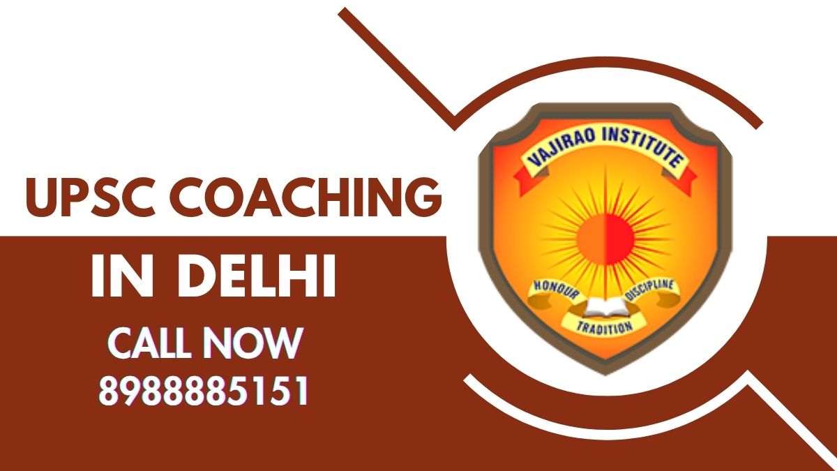 Top Upsc Coaching In Delhi  Vajirao And Reddy Institute 17549767438