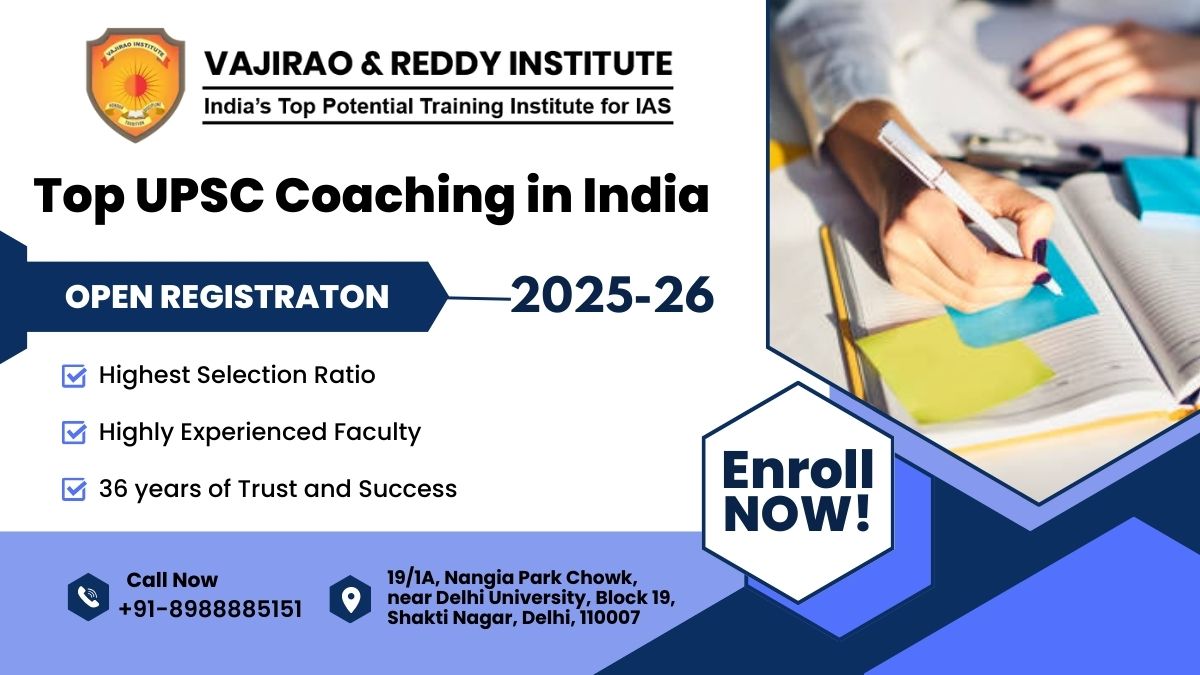 Top Upsc Coaching In India  Vajirao And Reddy Institute 17562005863