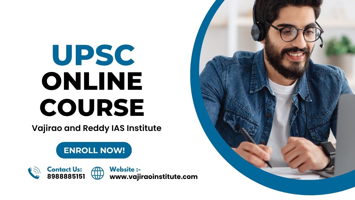 Upsc Online Course By Vajirao And Reddy Ias Institute 17531647054