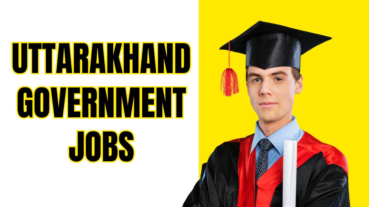 Uttarakhand Government Jobs 17698516315