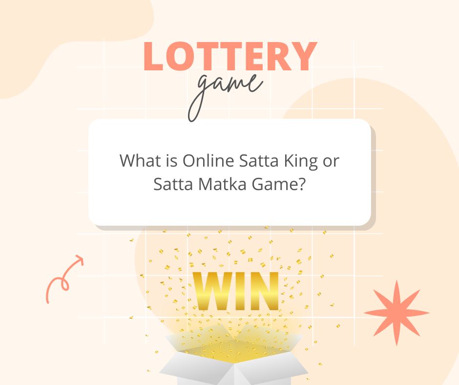 What Is Online Satta King Or Satta Matka Game 16704169652