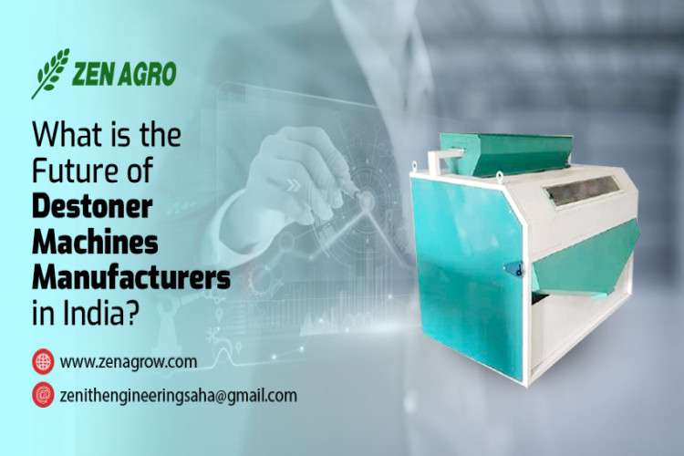 What Is The Future Of Destoners Machine Manufacturers In India 16351486542