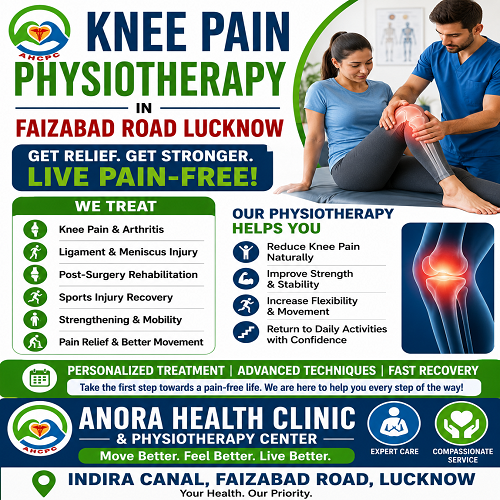 Why Choose Knee Pain Physiotherapy In Faizabad Road 17846323819