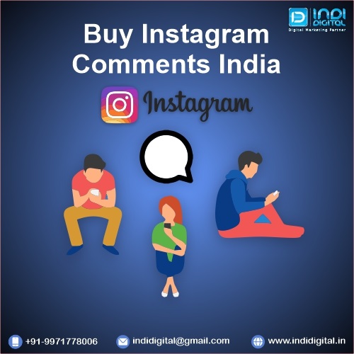 Why You Should Buy Instagram Comments In India 16880160889